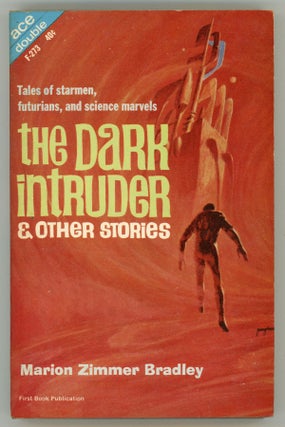#157943) THE DARK INTRUDER & OTHER STORIES. Marion Zimmer Bradley