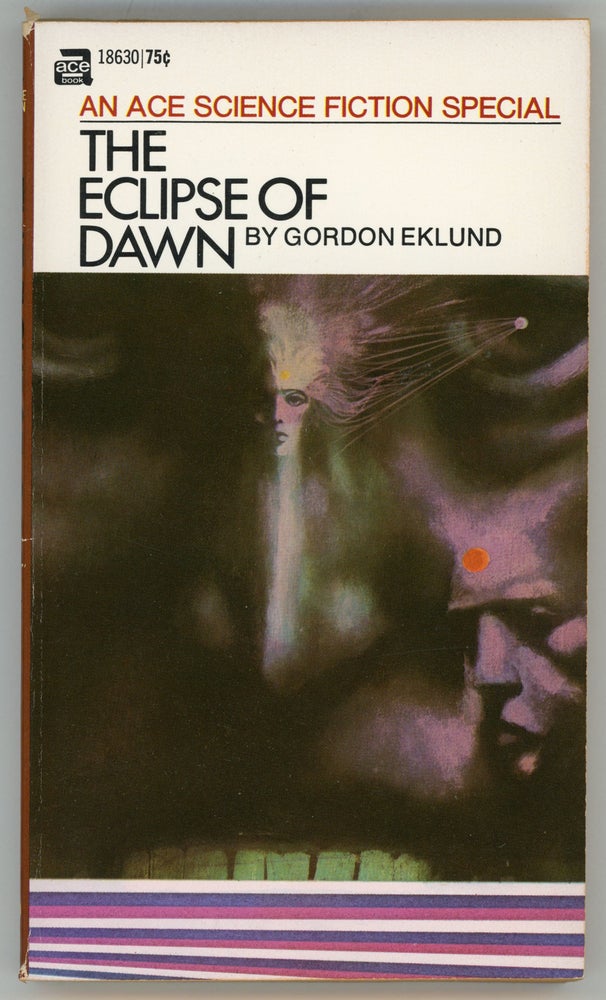 (#157959) THE ECLIPSE OF DAWN. Gordon Eklund.