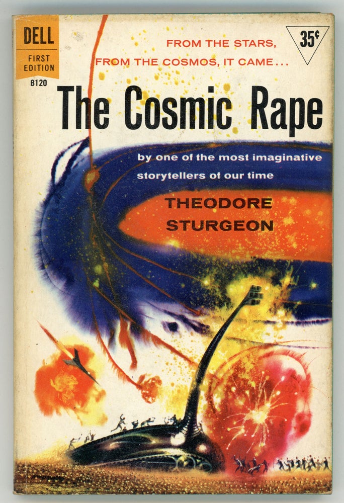 (#157978) THE COSMIC RAPE. Theodore Sturgeon.