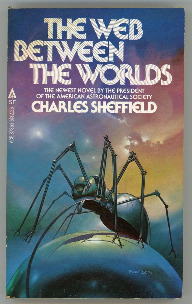 (#158002) THE WEB BETWEEN THE WORLDS. Charles Sheffield.