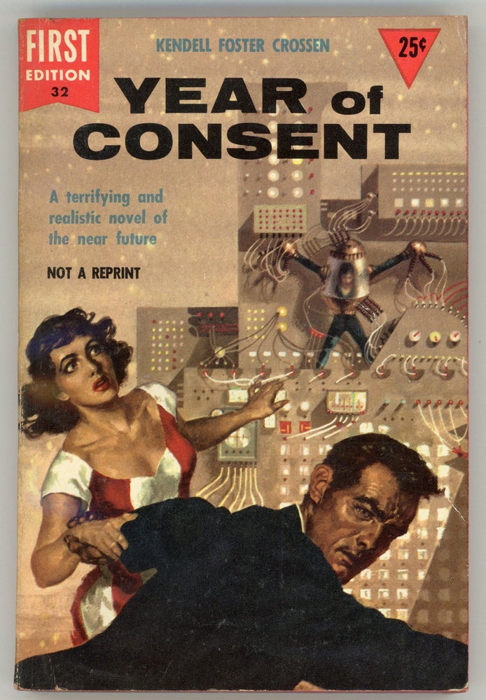 (#158007) YEAR OF CONSENT. Kendall Foster Crossen.