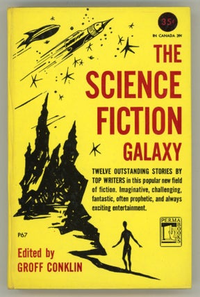 #158012) THE SCIENCE FICTION GALAXY. Groff Conklin