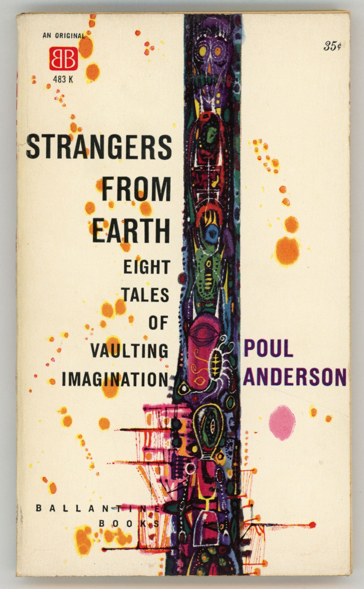 STRANGERS FROM EARTH by Poul Anderson on L. W. Currey