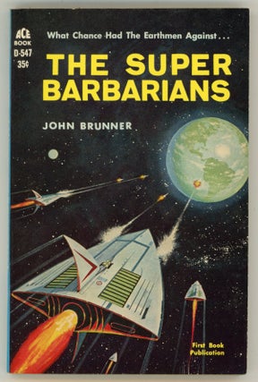 #158030) THE SUPER BARBARIANS. John Brunner