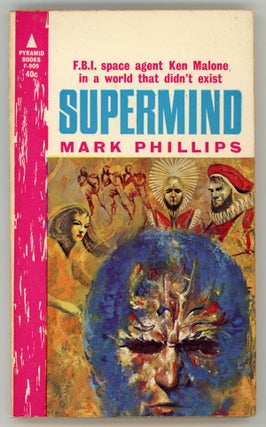 #158048) SUPERMIND ... by Mark Phillips [pseudonym]. Randall Garrett, Larry M. Harris, "Mark...