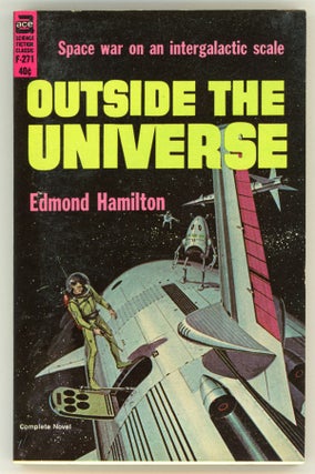 #158066) OUTSIDE THE UNIVERSE. Edmond Hamilton