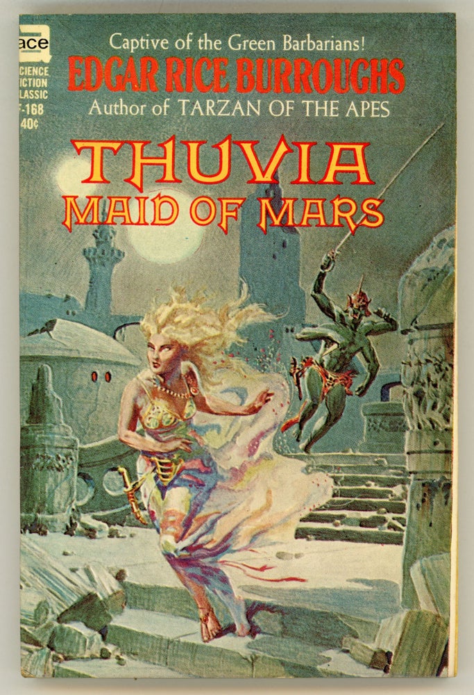 (#158070) THUVIA MAID OF MARS. Edgar Rice Burroughs.