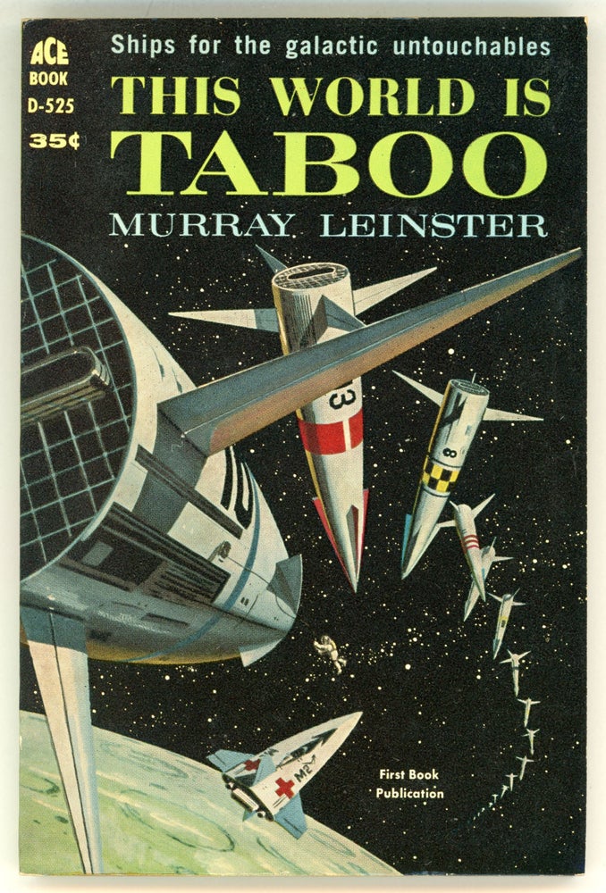 (#158073) THIS WORLD IS TABOO. Murray Leinster, William Fitzgerald Jenkins.