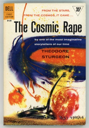 #158085) THE COSMIC RAPE. Theodore Sturgeon