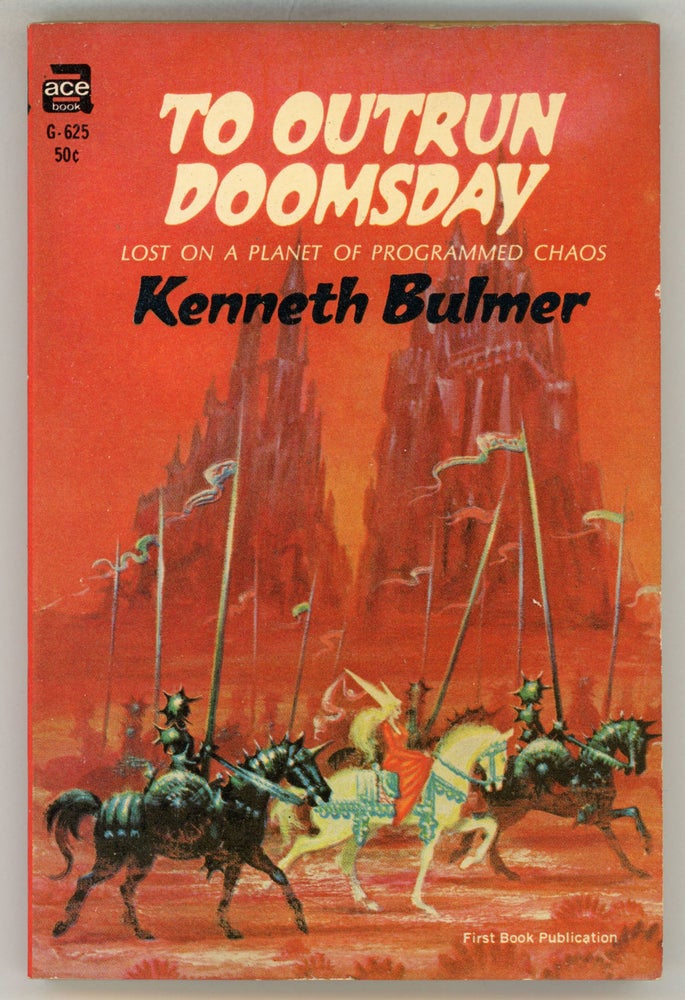 (#158086) TO OUTRUN DOOMSDAY. Kenneth Bulmer.