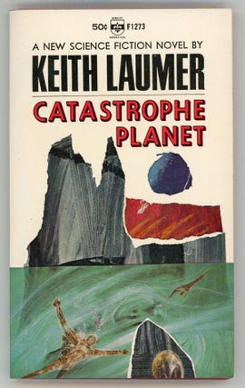 #158114) CATASTROPHE PLANET. Keith Laumer