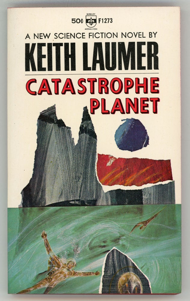 (#158114) CATASTROPHE PLANET. Keith Laumer.