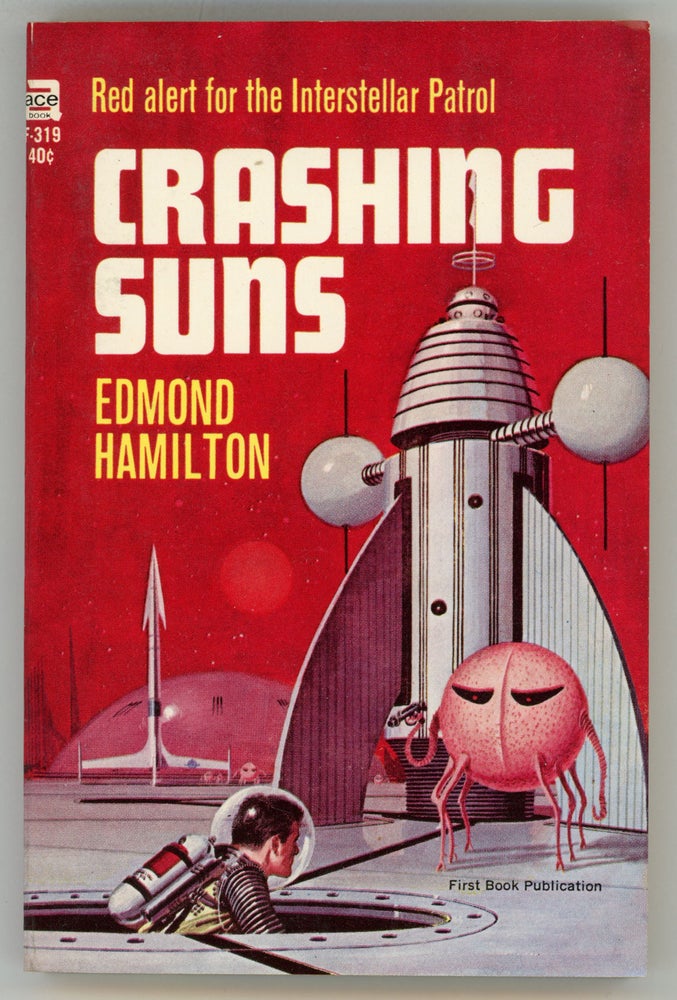 (#158159) CRASHING SUNS. Edmond Hamilton.
