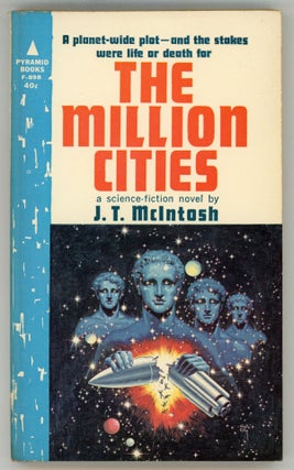 #158183) THE MILLION CITIES. By J. T. McIntosh [pseudonym]. James Murdoch MacGregor, "J. T....