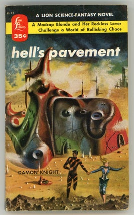 #158186) HELL'S PAVEMENT. Damon Knight
