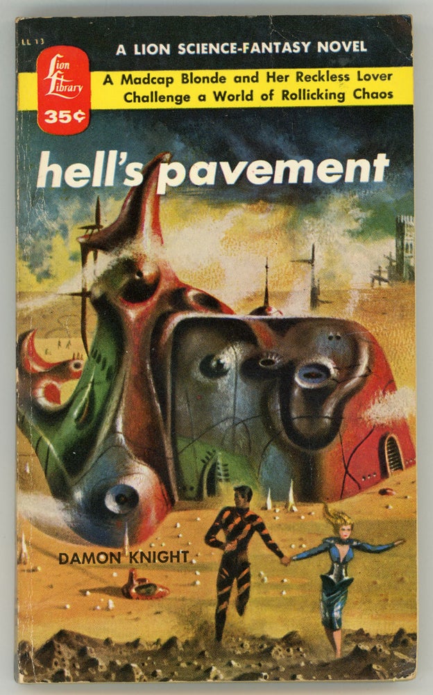 (#158186) HELL'S PAVEMENT. Damon Knight.