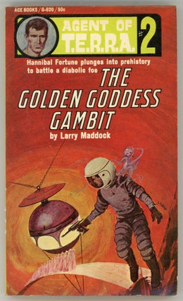 #158191) AGENT OF T.E.R.R.A. #2: THE GOLDEN GODDESS GAMBIT. Jack Owen Jardine, "Larry Maddock."