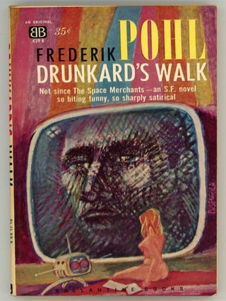 #158217) DRUNKARD'S WALK. Frederik Pohl