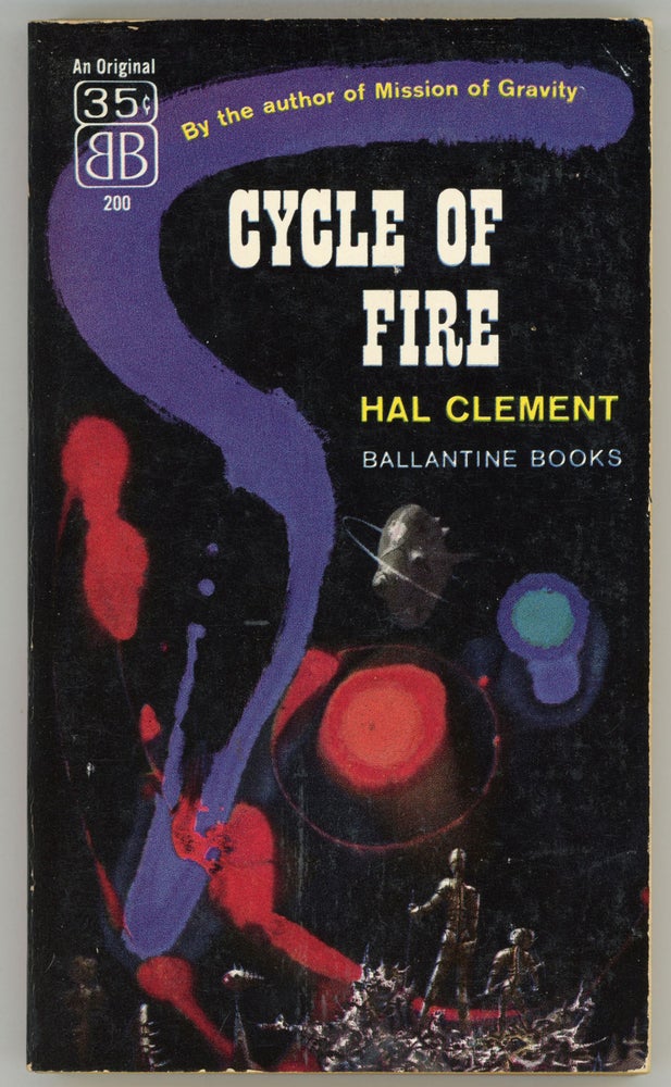 (#158224) CYCLE OF FIRE. Hal Clement, Harry Clement Stubbs.