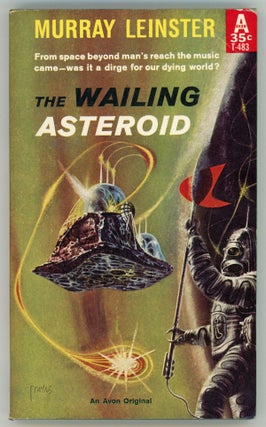 #158228) THE WAILING ASTEROID. Murray Leinster, William Fitzgerald Jenkins