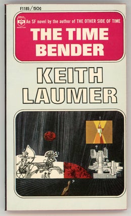 #158232) THE TIME BENDER. Keith Laumer