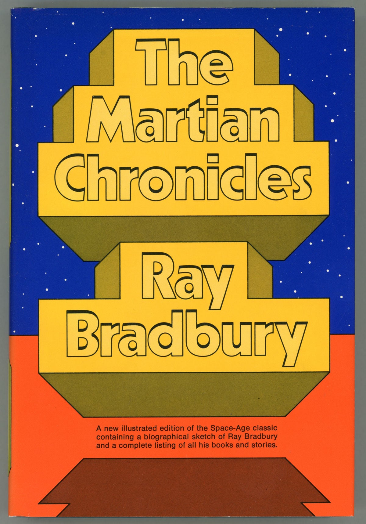 THE MARTIAN CHRONICLES ... Biographical Sketch And Bibliography Of Ray ...