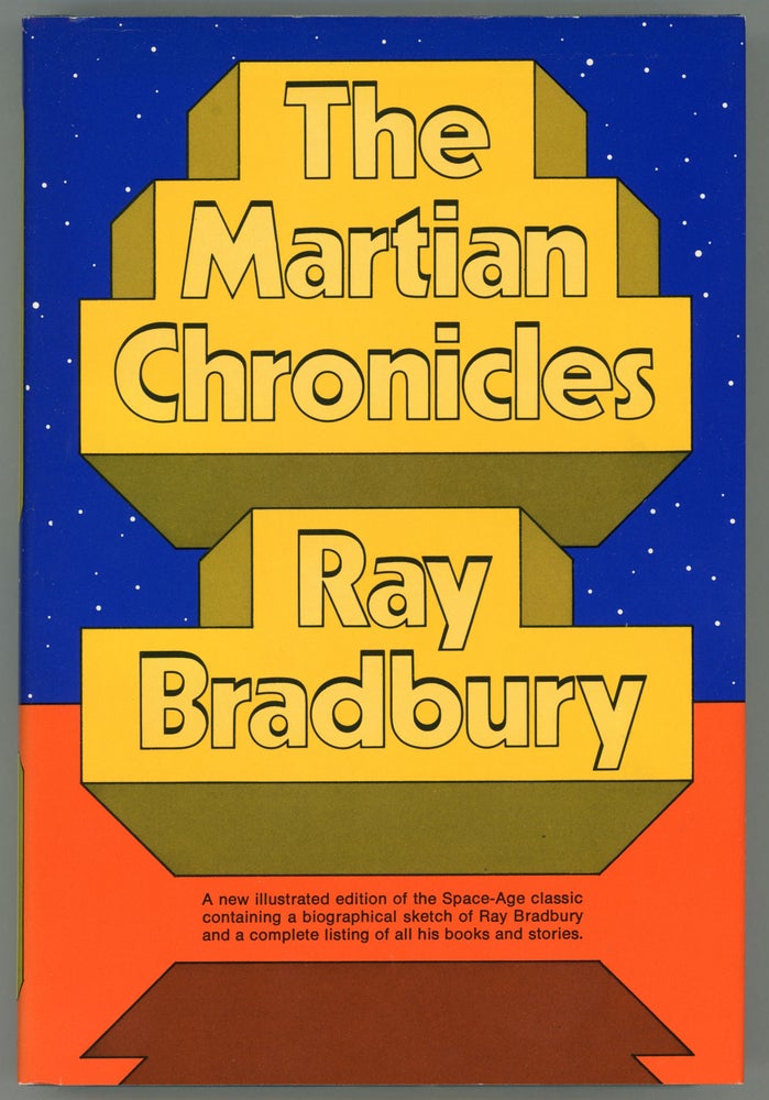 (#158267) THE MARTIAN CHRONICLES ... Biographical Sketch and Bibliography of Ray Bradbury's Books and Stories by William F. Nolan. Ray Bradbury.