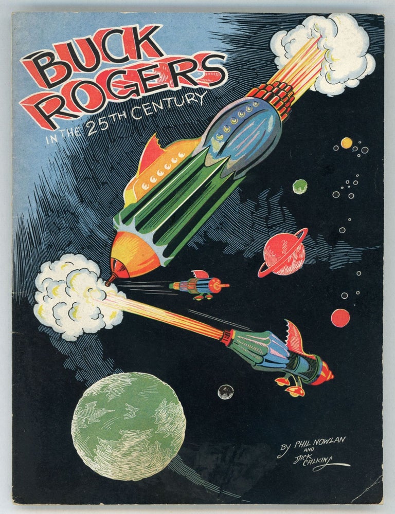 (#158285) BUCK ROGERS IN THE 25TH CENTURY. Phil Nowlan, Dick Calkins.