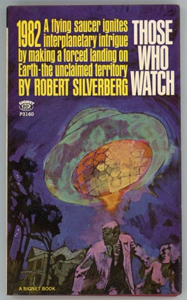 #158295) THOSE WHO WATCH. Robert Silverberg