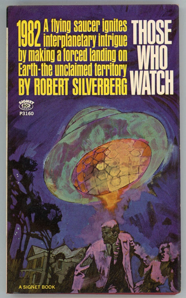 (#158295) THOSE WHO WATCH. Robert Silverberg.