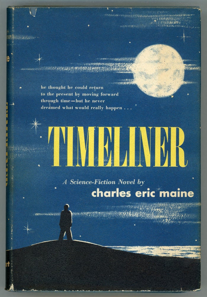 (#158323) TIMELINER. Charles Eric Maine, David McIlwain.