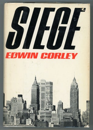 #158327) SIEGE. Edwin Corley