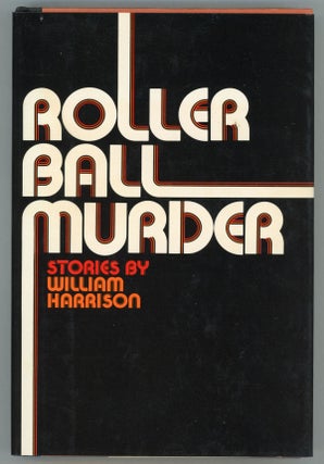 #158401) ROLLER BALL MURDER. William Harrison