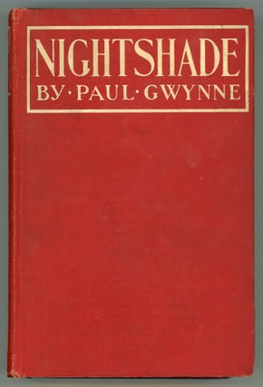#158407) NIGHTSHADE. By Paul Gwynne [pseudonym]. Ernest Slater, "Paul Gwynne."