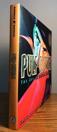 #158463) PULP CULTURE: THE ART OF FICTION MAGAZINES. Frank M. Robinson, Lawrence Davidson