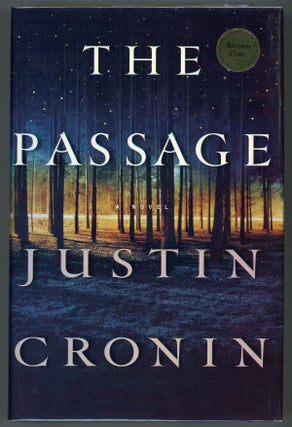 #158468) THE PASSAGE: A NOVEL. Justin Cronin