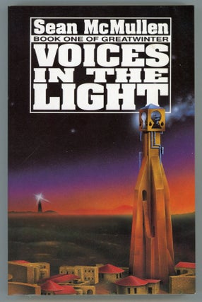 #158496) VOICES IN THE LIGHT. Sean McMullen