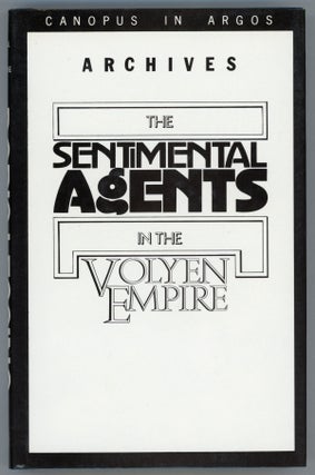 #158570) DOCUMENTS RELATING TO THE SENTIMENTAL AGENTS IN THE VOLYEN EMPIRE. Doris Lessing