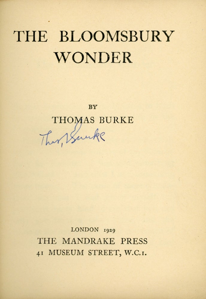 (#158576) THE BLOOMSBURY WONDER. Thomas Burke.