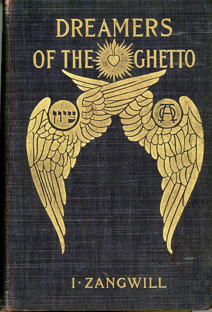 (#158663) DREAMERS OF THE GHETTO. Zangwill.
