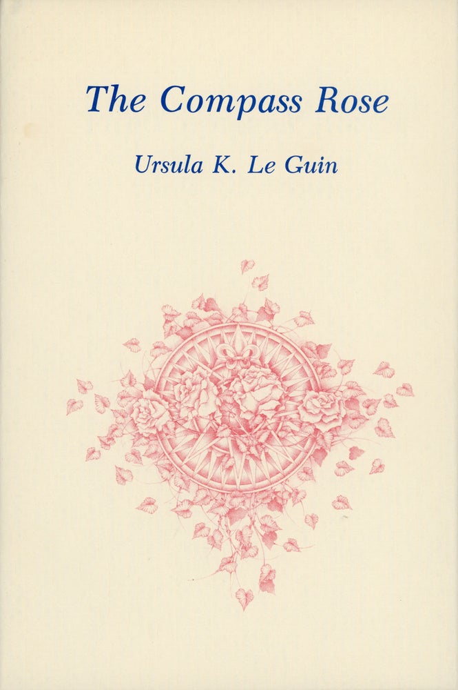 (#158700) THE COMPASS ROSE: SHORT STORIES. Ursula K. Le Guin.