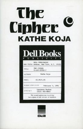 #158763) THE CIPHER. Kathe Koja