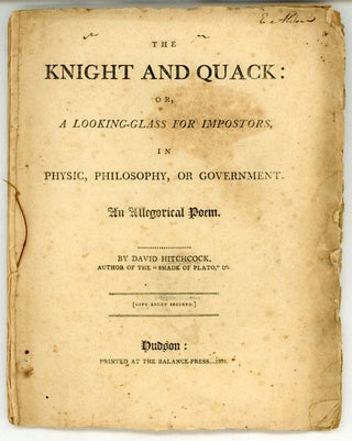 #158765) THE KNIGHT AND QUACK: OR, A LOOKING-GLASS FOR IMPOSTORS, IN PHYSIC, PHILOSOPHY, OR...