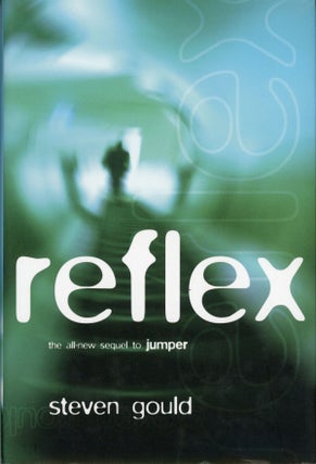 #158801) REFLEX. Steven Gould