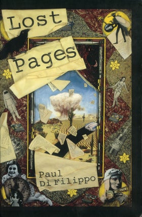 #158821) LOST PAGES. Paul Di Filippo