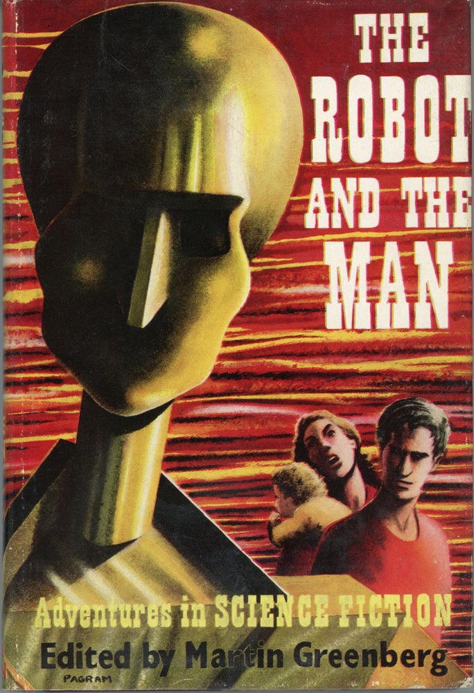 (#158962) THE ROBOT AND THE MAN. Martin Greenberg.