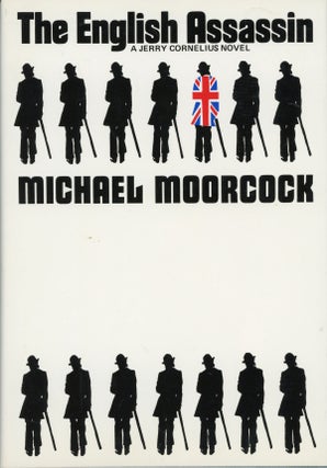 #158974) THE ENGLISH ASSASSIN. Michael Moorcock