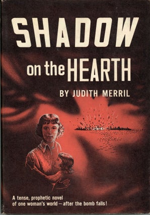 #158975) SHADOW ON THE HEARTH. Judith Merril