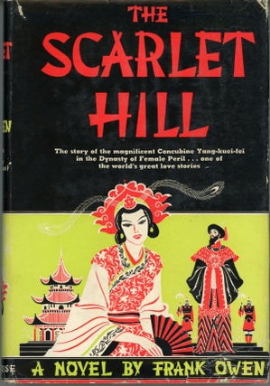 #159073) THE SCARLET HILL. Frank Owen
