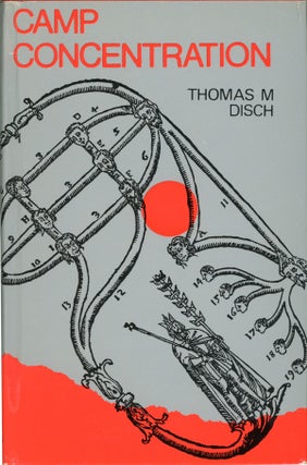 #159085) CAMP CONCENTRATION. Thomas M. Disch